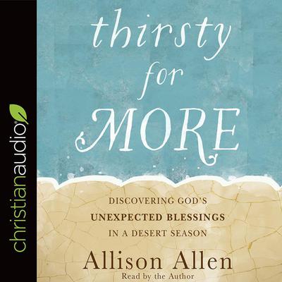 Thirsty for More by Allison Allen audiobook