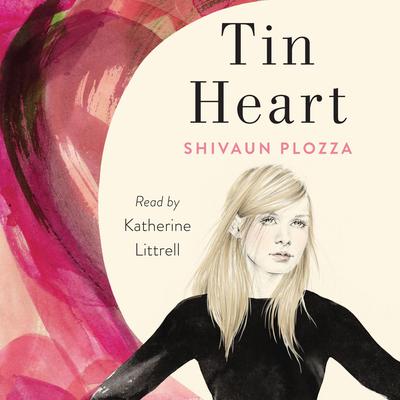 Tin Heart by Shivaun Plozza audiobook