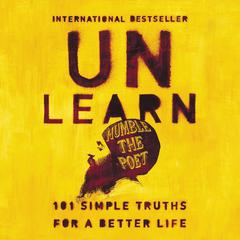 Unlearn by Humble the Poet audiobook