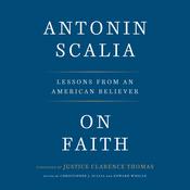 On Faith by  Antonin Scalia audiobook