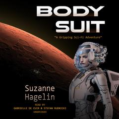 Body Suit by Suzanne Hagelin audiobook
