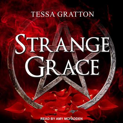 Strange Grace by Tessa Gratton audiobook
