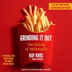 Grinding It Out by Ray Kroc audiobook