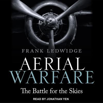 Aerial Warfare by Frank Ledwidge audiobook