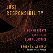 Just Responsibility by  Brooke A. Ackerly audiobook