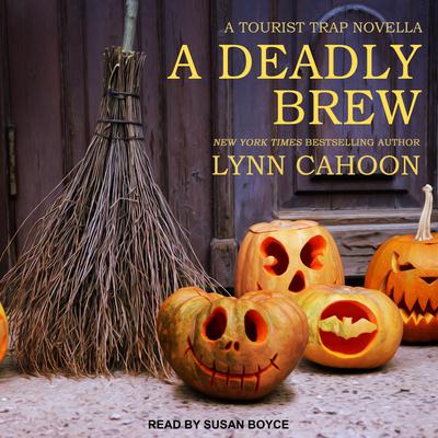 A Deadly Brew by Lynn Cahoon audiobook
