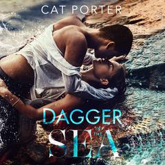Dagger in the Sea by Cat Porter audiobook