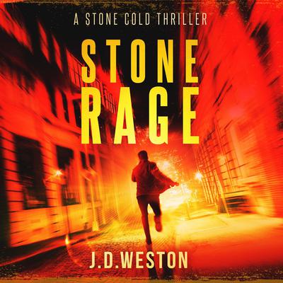 Stone Rage by J.D. Weston audiobook