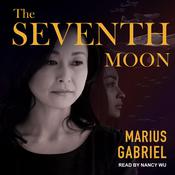 The Seventh Moon by  Marius Gabriel audiobook