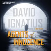 Agents of Innocence by  David Ignatius audiobook