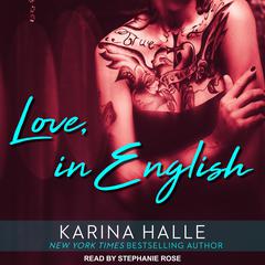 Love, in English by Karina Halle audiobook