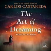 The Art of Dreaming by  Carlos Castaneda audiobook