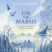 On the Marsh by  Simon Barnes audiobook