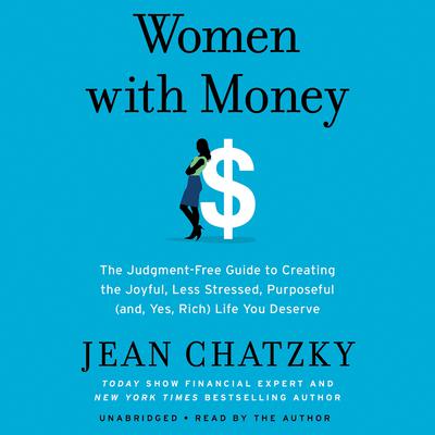 Women with Money by Jean Chatzky audiobook