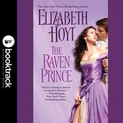 The Raven Prince: Booktrack Edition by  Elizabeth Hoyt audiobook