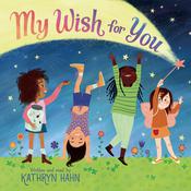 My Wish for You by  Kathryn Hahn audiobook