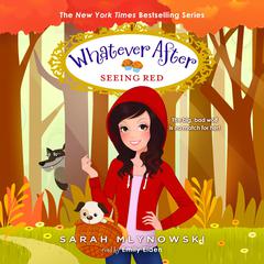 Seeing Red by Sarah Mlynowski audiobook