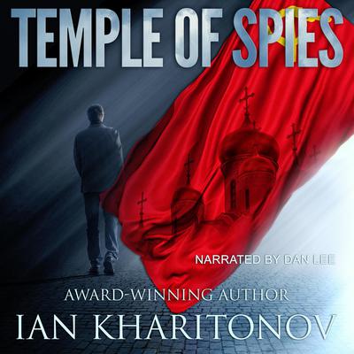 Temple of Spies by Ian Kharitonov audiobook