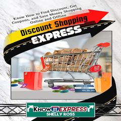 Discount Shopping Express by KnowIt Express audiobook