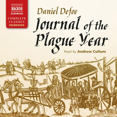A Journal of the Plague Year by Daniel Defoe audiobook