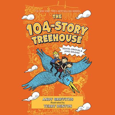 The 104-Storey Treehouse by Andy Griffiths audiobook