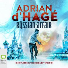 The Russian Affair by Adrian d'Hagé audiobook