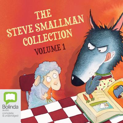 The Steve Smallman Collection: Volume 1 by Steve Smallman audiobook