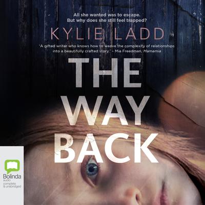 The Way Back by Kylie Ladd audiobook