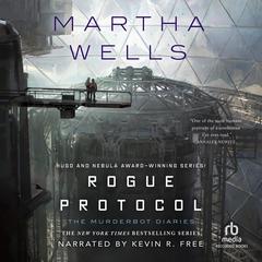 Rogue Protocol by Martha Wells audiobook