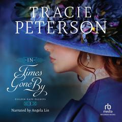 In Times Gone By by Tracie Peterson audiobook