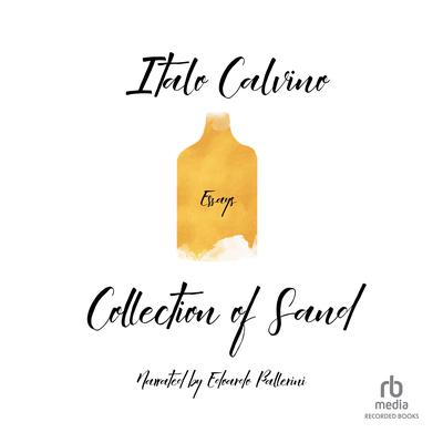 Collection of Sand by Italo Calvino audiobook