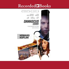 The Damascus Cover by Howard Kaplan audiobook