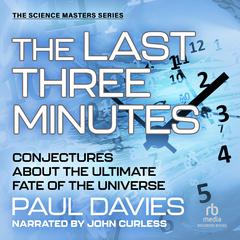 The Last Three Minutes by Paul Davies audiobook