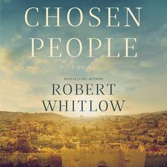 Chosen People by Robert Whitlow audiobook