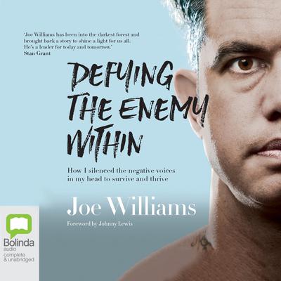 Defying the Enemy Within by Joe Williams audiobook