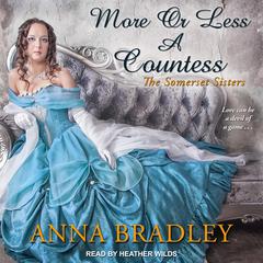 More or Less a Countess by Anna Bradley audiobook