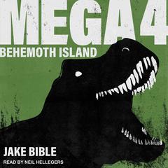 Mega 4 by Jake Bible audiobook