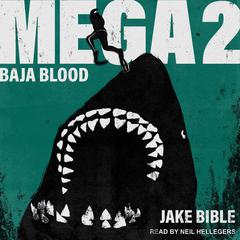 Mega 2 by Jake Bible audiobook