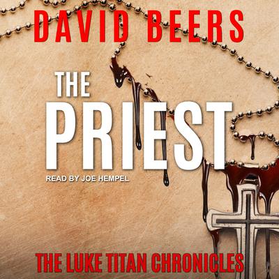 The Priest by David Beers audiobook