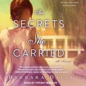 The Secrets She Carried by  Barbara Davis audiobook
