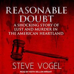 Reasonable Doubt by Steve Vogel audiobook