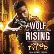 Wolf Rising by  Paige Tyler audiobook
