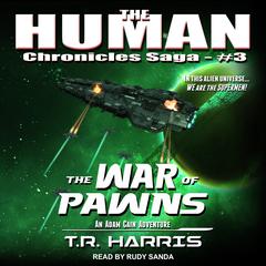 The War of Pawns by T. R. Harris audiobook