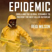 Epidemic by  Reid Wilson PhD audiobook