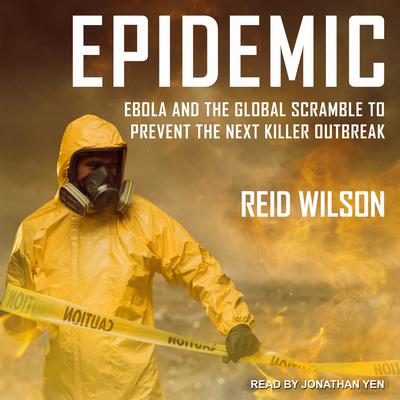 Epidemic by Reid Wilson audiobook