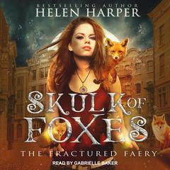 Skulk of Foxes by Helen Harper audiobook