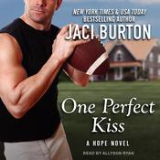One Perfect Kiss by  Jaci Burton audiobook