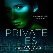 Private Lies by  T. E. Woods audiobook