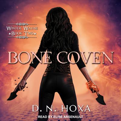 Bone Coven by D.N. Hoxa audiobook