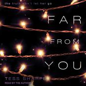 Far From You by  Tess Sharpe audiobook